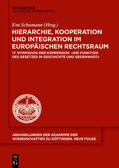 Schumann |  Hierarchie, Kooperation und Integration im Europäischen Rechtsraum | Buch |  Sack Fachmedien