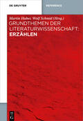 Huber / Schmid |  Grundthemen der Literaturwissenschaft: Erzählen | eBook | Sack Fachmedien