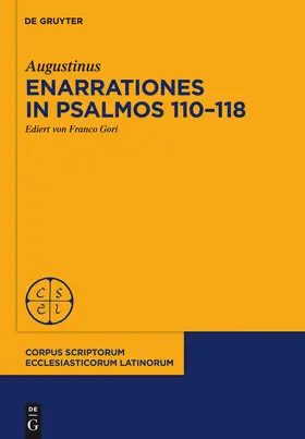 Augustinus / Gori |  Enarrationes in Psalmos 110-118 | Buch |  Sack Fachmedien