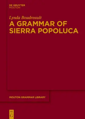 Boudreault |  A Grammar of Sierra Popoluca | Buch |  Sack Fachmedien