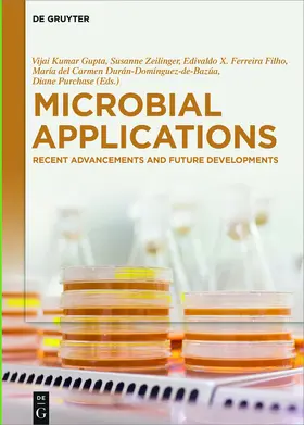 Kumar Gupta / Zeilinger / Purchase | Microbial Applications | Buch | 978-3-11-041220-8 | www.sack.de