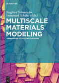 Schmauder / Schäfer |  Multiscale Materials Modeling | eBook | Sack Fachmedien