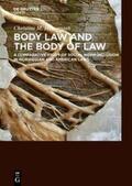 Hassenstab |  Body Law and the Body of Law | Buch |  Sack Fachmedien