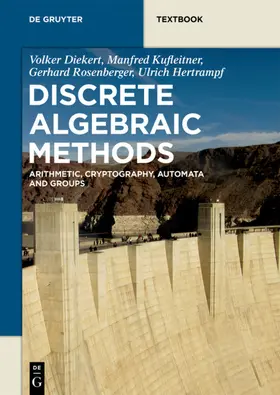 Diekert / Kufleitner / Rosenberger | Discrete Algebraic Methods | E-Book | sack.de