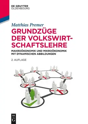 Premer | Grundzüge der Volkswirtschaftslehre | E-Book | www.sack.de