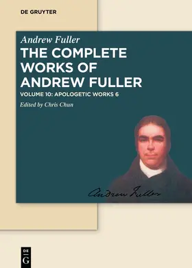 Chun / Fuller | Apologetic Works 6 | Buch | 978-3-11-041412-7 | sack.de