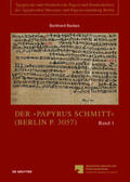 Backes |  Papyrus Schmitt (Berlin P. 3057) / 2 Bde | Buch |  Sack Fachmedien