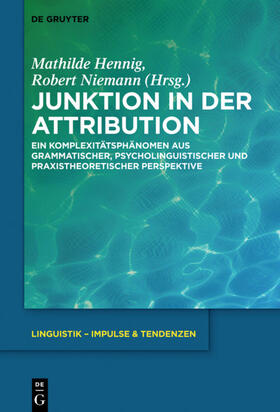 Hennig / Niemann |  Junktion in der Attribution | eBook | Sack Fachmedien