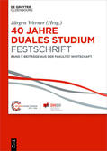 Werner |  40 Jahre Duales Studium. Festschrift | eBook | Sack Fachmedien