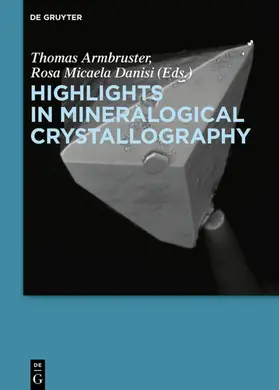 Armbruster / Danisi |  Highlights in Mineralogical Crystallography | eBook | Sack Fachmedien