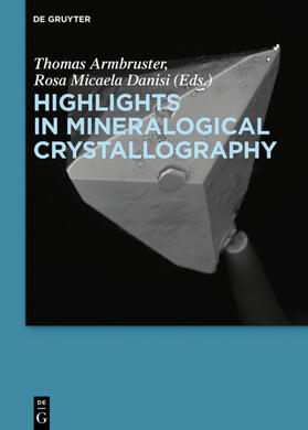 Armbruster / Danisi | Highlights in Mineralogical Crystallography | E-Book | sack.de