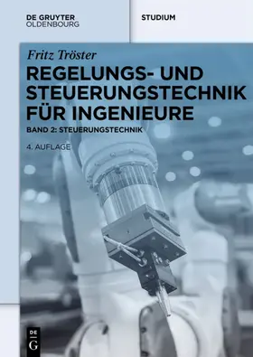 Tröster |  Regelungs- und Steuerungstechnik für Ingenieure | Buch |  Sack Fachmedien