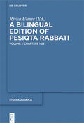Ulmer |  A Bilingual Edition of Pesiqta Rabbati | eBook | Sack Fachmedien