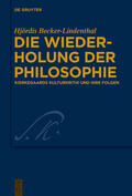 Becker-Lindenthal |  Die Wiederholung der Philosophie | eBook | Sack Fachmedien