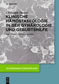 Sucker |  Klinische Hämostaseologie in der Gynäkologie und Geburtshilfe | eBook | Sack Fachmedien