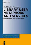 Johannsen |  Library User Metaphors and Services | eBook | Sack Fachmedien