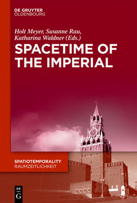 Meyer / Rau / Waldner | SpaceTime of the Imperial | E-Book | sack.de