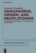 Tzamalikos |  Anaxagoras, Origen, and Neoplatonism 2 Bände | Buch |  Sack Fachmedien