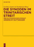 Stockhausen / Heil |  Die Synoden im trinitarischen Streit | Buch |  Sack Fachmedien