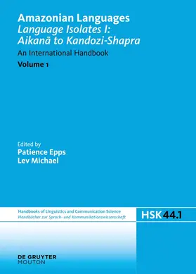 Epps / Michael |  Amazonian Languages. Volume 1. Language Isolates I: Aikanã to Kandozi-Shapra | eBook | Sack Fachmedien