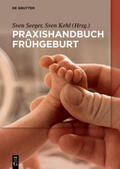 Kehl |  Praxishandbuch Frühgeburt | Buch |  Sack Fachmedien