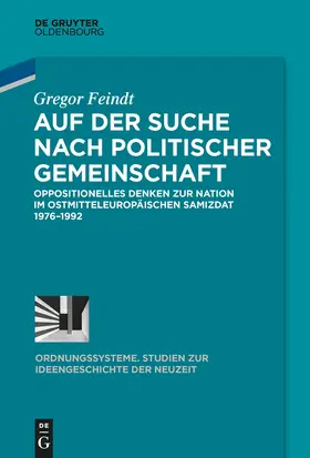 Feindt |  Auf der Suche nach politischer Gemeinschaft | Buch |  Sack Fachmedien