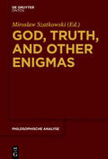 Szatkowski |  God, Truth, and other Enigmas | Buch |  Sack Fachmedien
