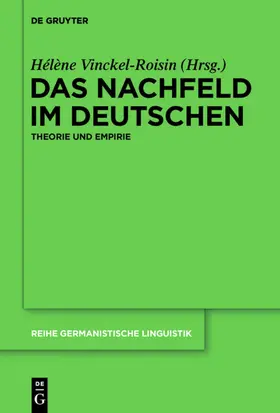 Vinckel-Roisin |  Das Nachfeld im Deutschen | eBook | Sack Fachmedien