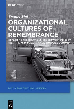 Mai |  Organizational Cultures of Remembrance | eBook | Sack Fachmedien