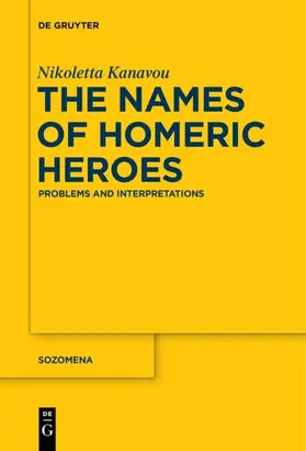 Kanavou |  The Names of Homeric Heroes | eBook | Sack Fachmedien