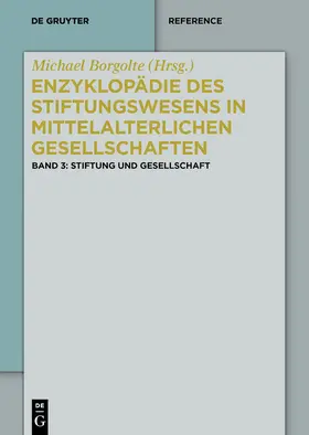 Borgolte |  Stiftung und Gesellschaft | eBook | Sack Fachmedien