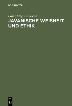 Magnis-Suseno | Javanische Weisheit und Ethik | E-Book | www.sack.de