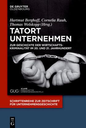 Berghoff / Rauh / Welskopp | Tatort Unternehmen | E-Book | sack.de