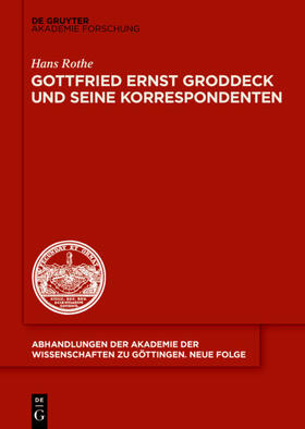 Rothe | Gottfried Ernst Groddeck und seine Korrespondenten | E-Book | sack.de