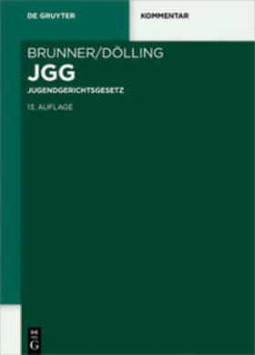Dölling / Brunner | Jugendgerichtsgesetz | Medienkombination | 978-3-11-042432-4 | sack.de