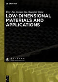 Jia / Xu / Wang |  Low-dimensional Materials and Applications | eBook | Sack Fachmedien