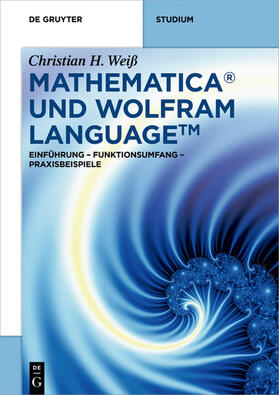 Weiß | Mathematica und Wolfram Language | E-Book | sack.de