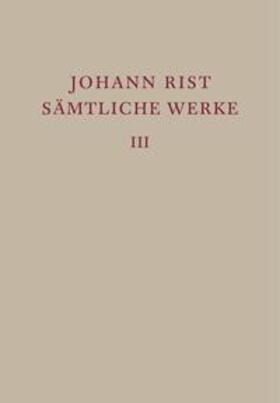 Noe / Roloff |  Rist, J: Dichtungen 1634-1642 | Buch |  Sack Fachmedien
