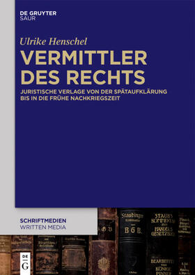 Henschel | Vermittler des Rechts | Buch | 978-3-11-042567-3 | sack.de