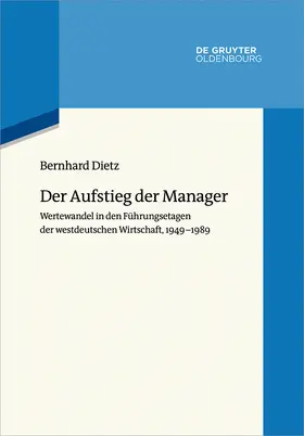 Dietz |  Der Aufstieg der Manager | Buch |  Sack Fachmedien