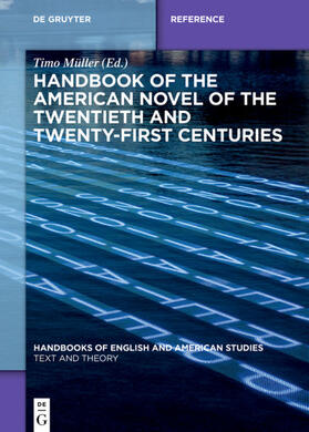 Müller |  Handbook of the American Novel of the Twentieth and Twenty-First Centuries | Buch |  Sack Fachmedien