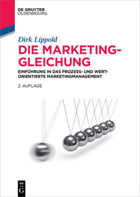 Lippold | Die Marketing-Gleichung | Buch | 978-3-11-042681-6 | sack.de
