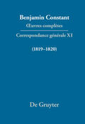 Constant / Courtney / Delbouille |  ¿uvres complètes, XI, Correspondance générale 1819¿1820 | Buch |  Sack Fachmedien