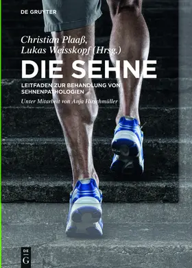 Weisskopf / Plaaß |  Die Sehne | Buch |  Sack Fachmedien