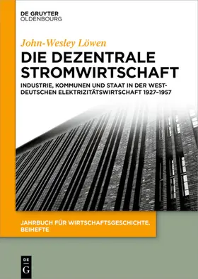 Löwen | Die dezentrale Stromwirtschaft | E-Book | www.sack.de