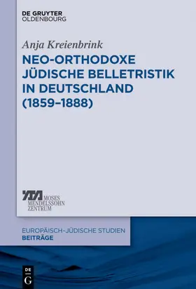 Kreienbrink |  Neo-orthodoxe jüdische Belletristik in Deutschland (1859–1888) | eBook | Sack Fachmedien