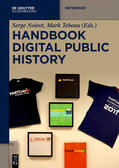 Noiret / Tebeau / Zaagsma |  Handbook of Digital Public History | eBook | Sack Fachmedien