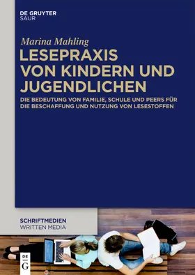Mahling |  Lesepraxis von Kindern und Jugendlichen | eBook | Sack Fachmedien