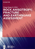 Li |  Rock Anisotropy, Fracture and Earthquake Assessment | eBook | Sack Fachmedien