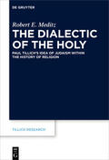 Meditz |  The Dialectic of the Holy | eBook | Sack Fachmedien